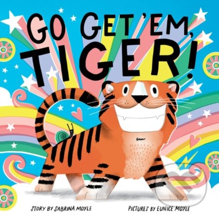 Kniha: Go Get 'Em, Tiger! (A Hello!Lucky Book) (Hello!Lucky a Sabrina Moyle)