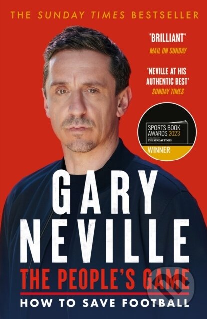 Kniha: The People's Game: How to Save Football (Gary Neville)
