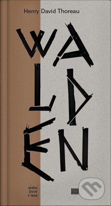 Walden alebo život v lese - Henry David Thoreau, 2017