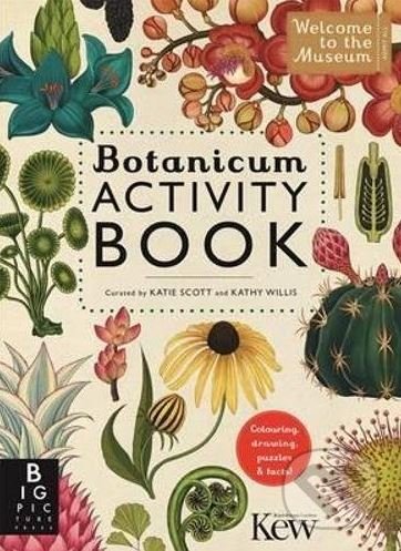 Botanicum: Activity Book - Katie Scott (ilustrácie), Kathy Willis (ilustrácie), Templar, 2017