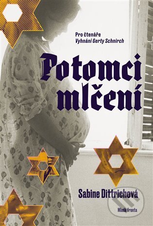 Potomci mlčení - Sabine Dittrich - kniha z kategorie Společenská beletrie