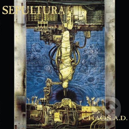 Sepultura: Chaos A.D. Expanded Editio - Sepultura, Warner Music, 2017