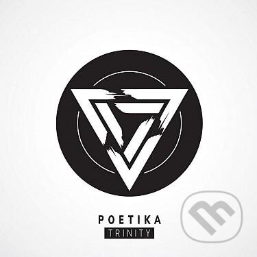Poetika: Trinity - Poetika, Universal Music, 2017