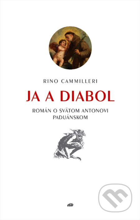Ja a diabol (Román o svätom Antonovi Paduánskom) - Rino Cammilleri - kniha z kategorie Křesťanství