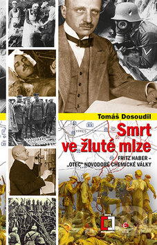 Smrt ve žluté mlze - Tomáš Dosoudil - kniha z kategorie Historie