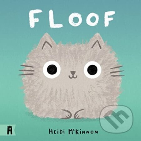 Kniha: Floof (Heidi Mckinnon)