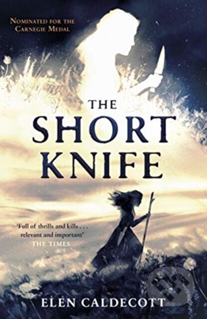 Kniha: The Short Knife (Elen Caldecott)