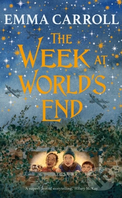 Kniha: The Week at World's End (Emma Carroll)