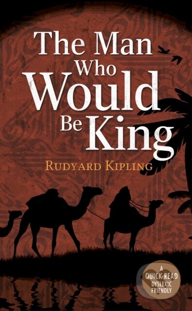 Kniha: The Man Who Would be King (Rudyard Rudyard Kipling)