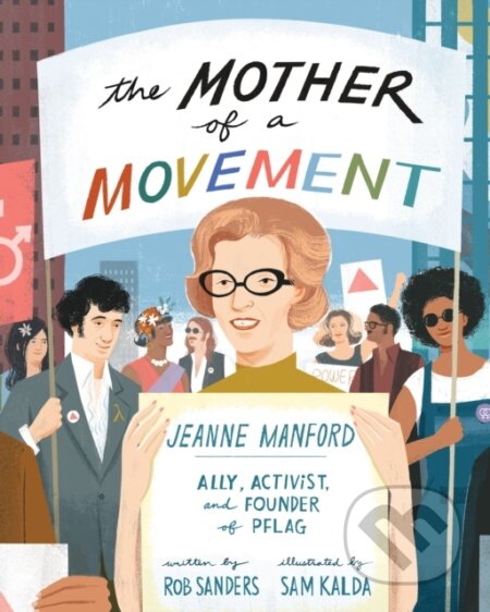 Kniha: The Mother of a Movement (Sanders Kalda)