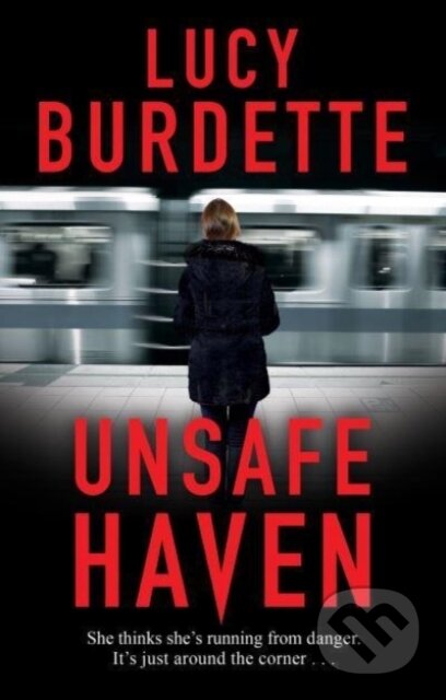 Unsafe Haven - Lucy Burdette - kniha z kategorie Thrillery