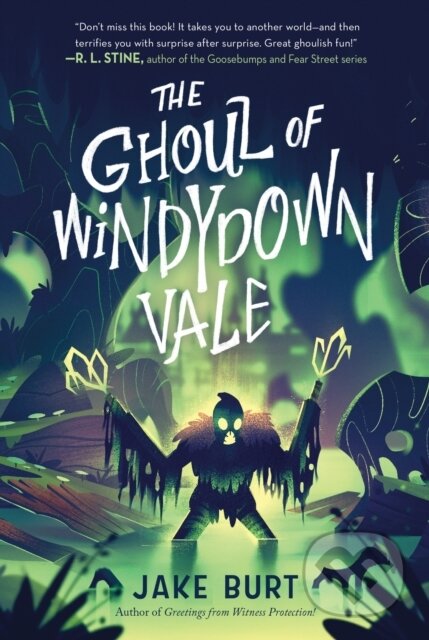 Kniha: The Ghoul of Windydown Vale (Jake Burt)