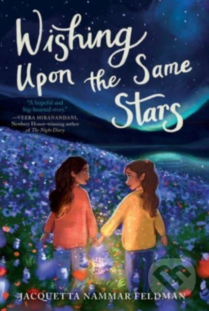 Kniha: Wishing Upon the Same Stars (Jacquetta Nammar Feldman)