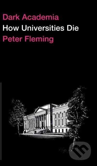Kniha: Dark Academia (Peter Fleming)