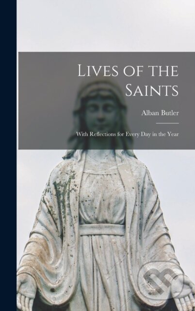 Kniha Lives of the Saints