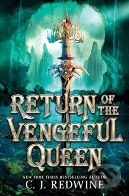 Return of the Vengeful Queen - C. J. Redwine