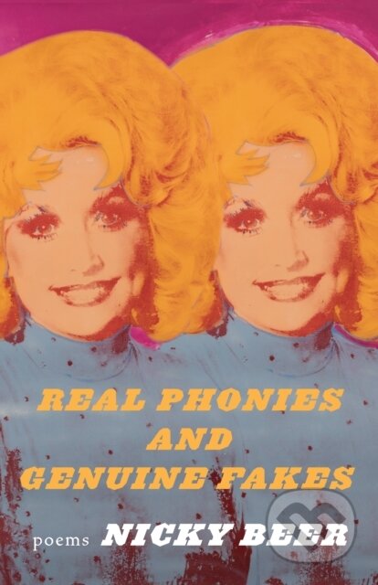 Kniha: Real Phonies and Genuine Fakes (Nicky Beer). Milkweed Editions, 2022