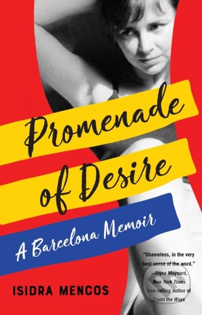 Kniha: Promenade of Desire (Isidra Mencos). , 2022