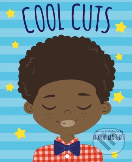 Kniha: Cool Cuts (Mechal Renee Roe)