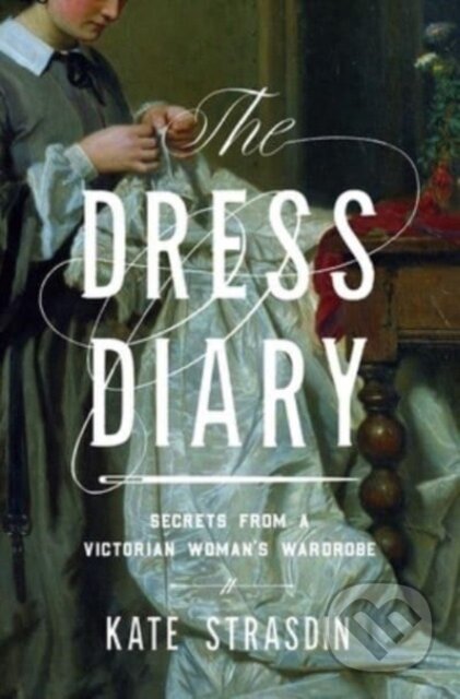Kniha: The Dress Diary (Kate Strasdin). , 2023