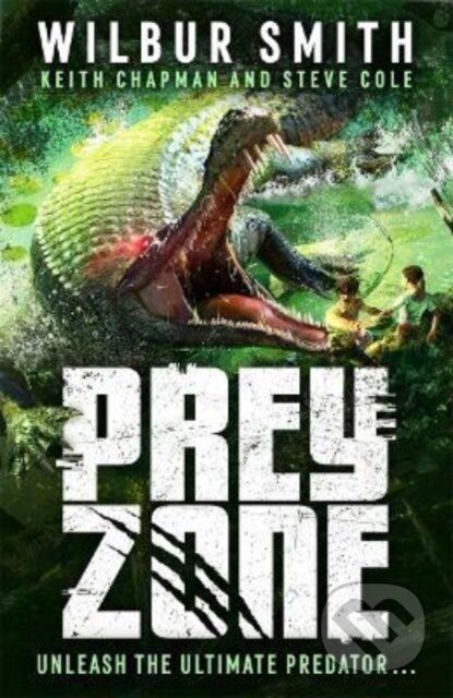 Prey Zone (An explosive, action-packed teen thriller to sink your teeth into!) - kniha z kategorie Pro děti