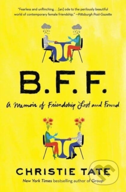 Kniha: BFF (Christie Tate). , 2024