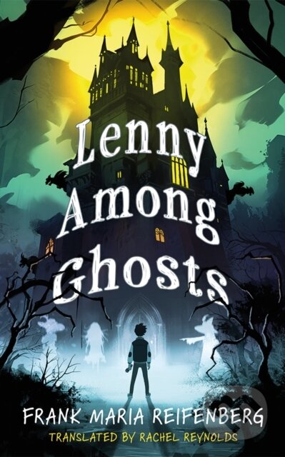 Kniha: Lenny Among Ghosts (Frank Maria Reifenberg). , 2024
