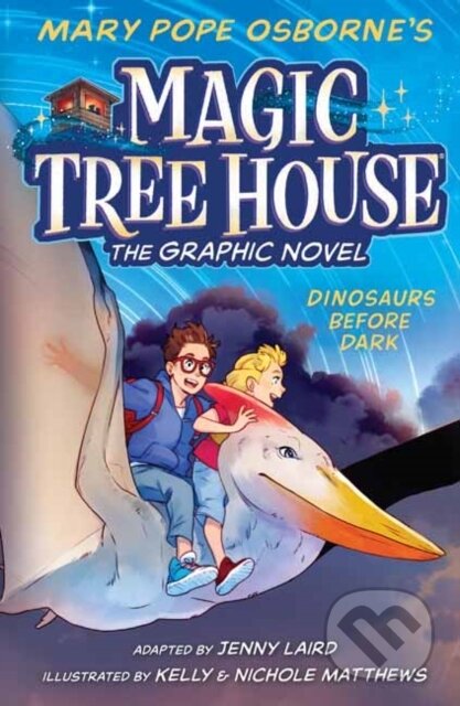Kniha: Dinosaurs Before Dark Graphic Novel (Jenny Laird a Mary Pope Osborne)