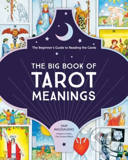 The Big Book of Tarot Meanings (The Beginner's Guide to Reading the Cards) - kniha z kategorie Zdraví a životní styl