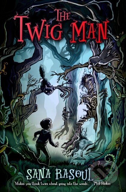 Kniha: The Twig Man (Sana Rasoul)