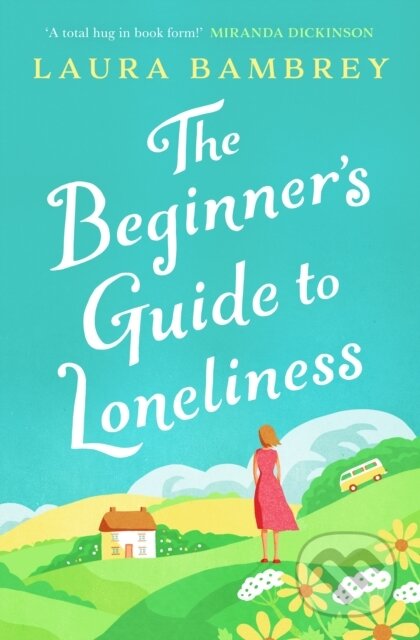 Beginner's Guide to Loneliness koupíte na Martinus.cz