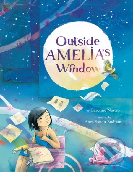 Kniha: Outside Amelia's Window (Caroline Nastro)