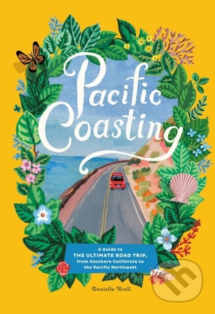 Kniha: Pacific Coasting (Danielle Kroll)
