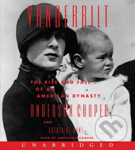 Vanderbilt CD (The Rise and Fall of an American Dynasty)