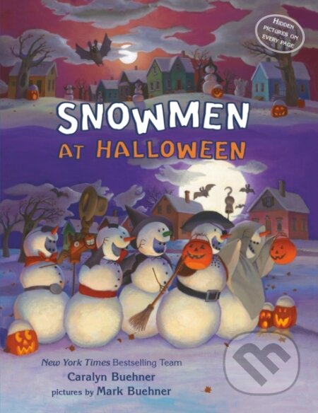 Kniha: Snowmen at Halloween (Caralyn M. Buehner)