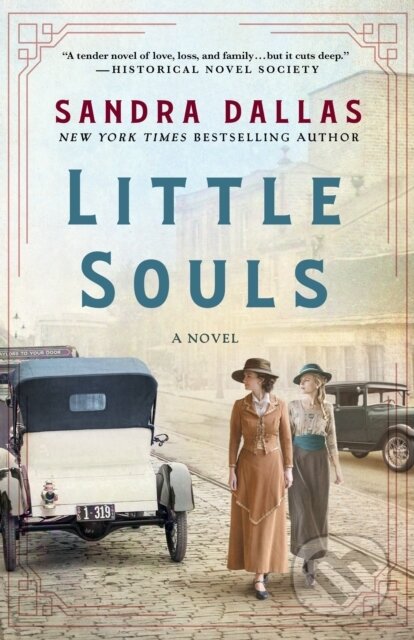Kniha: Little Souls (Sandra Dallas). , 2023