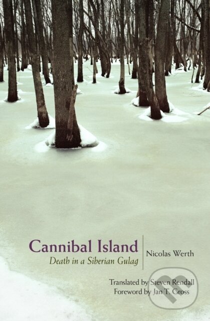 Kniha: Cannibal Island (Nicolas Werth)
