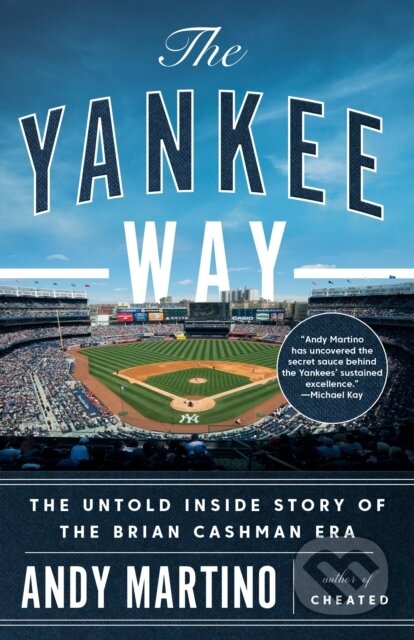 The Yankee Way (The Untold Inside Story of the Brian Cashman Era) - kniha z kategorie Životopisy, reportáže a myšlenky