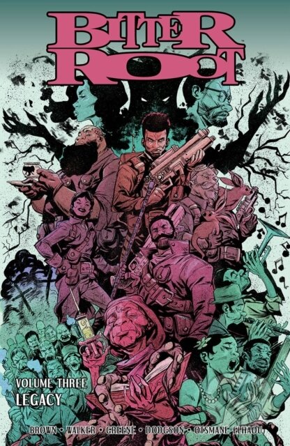 Kniha: Bitter Root, Volume 3: Legacy (David F. Walker a Chuck Brown)