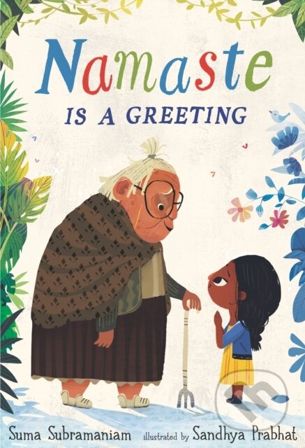 Kniha: Namaste Is a Greeting (Suma Subramaniam)