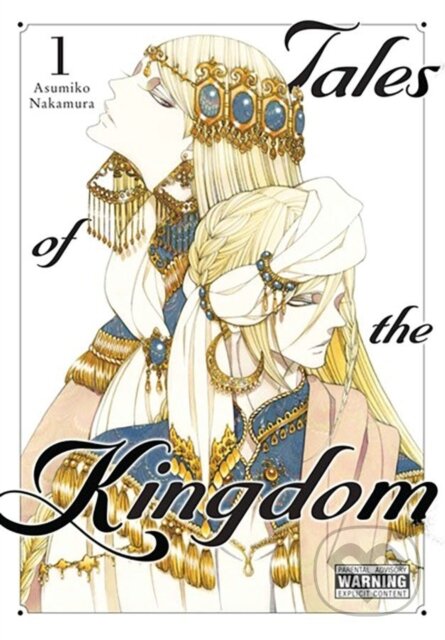 Kniha: Tales of the Kingdom, Vol. 1 (Abigail Blackman, Asumiko Nakamura a Kei Coffman)