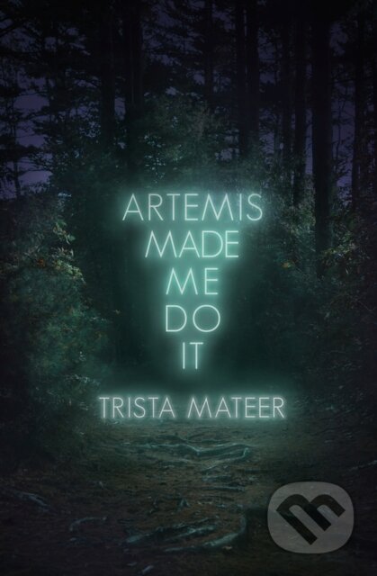 Artemis Made Me Do It