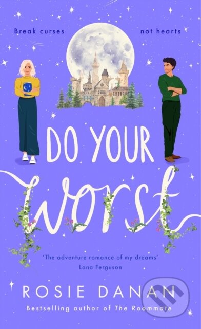Do Your Worst - Rosie Danan