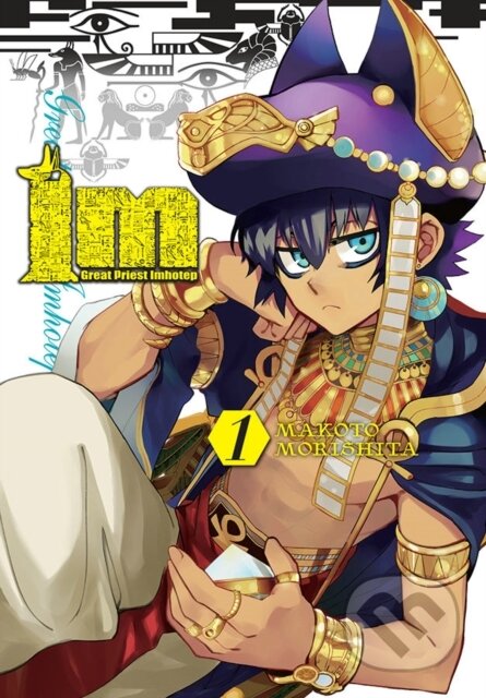 Kniha: Im: Great Priest Imhotep, Vol. 1 (Amanda Haley, Makoto Morishita a Rochelle Gancio)