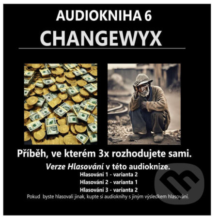 Audiokniha: Changewyx – verze hlasování 212 (Dempsey Novak)