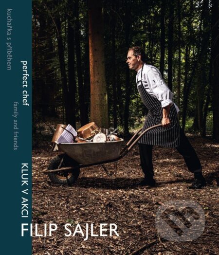 Filip Sajler: Kluk v akci - Filip Sajler, Kateřina Černá - kniha z kategorie Kuchařky