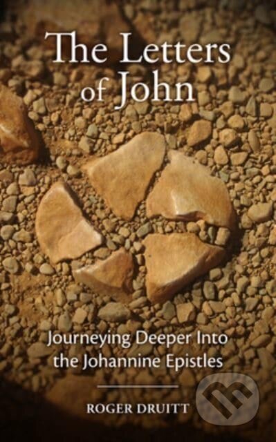 Kniha: The Letters of John (Roger Druitt)