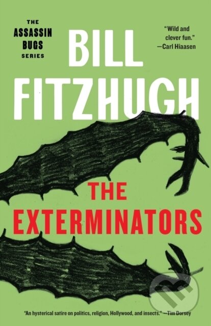 Kniha The Exterminators (Assassin Bugs #2)