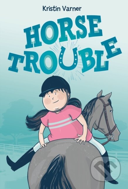 Kniha Horse Trouble