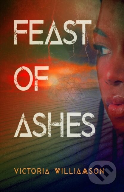 Kniha: Feast of Ashes (Victoria Williamson)